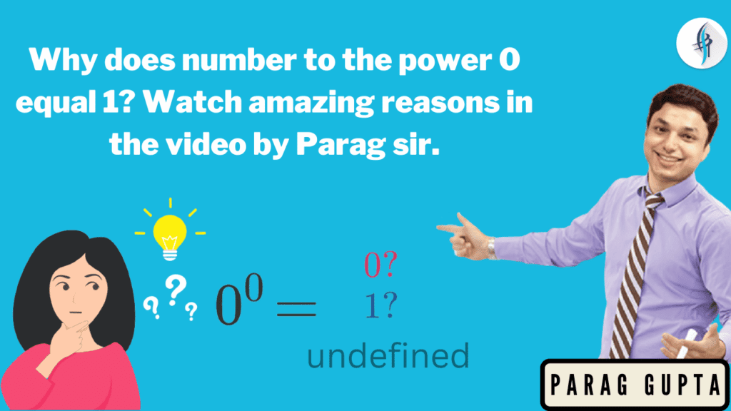 Why does number to the power 0 equal 1? Amazing reasons