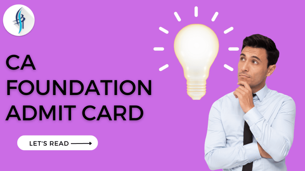 CA Foundation admit card