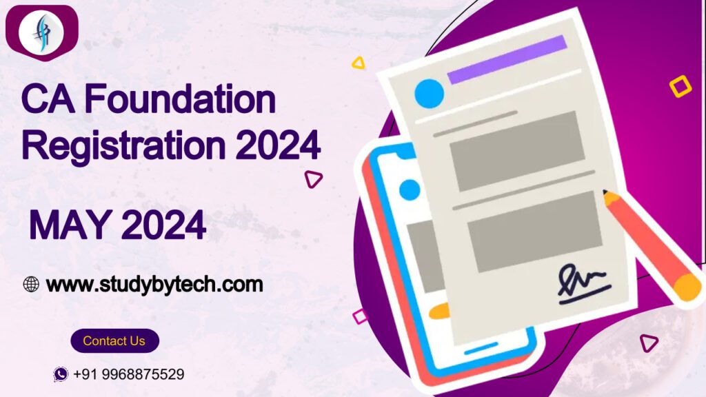 CA Foundation Registration 2024