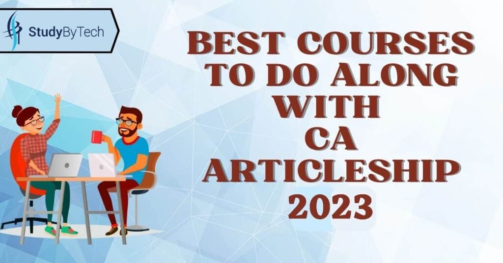 Courses to do along with CA articleship