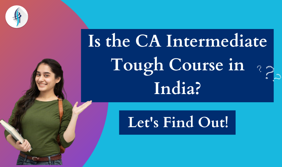 Is CA Intermediate tough?