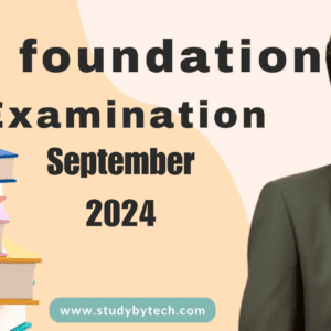 CA Foundation Examination September 2024