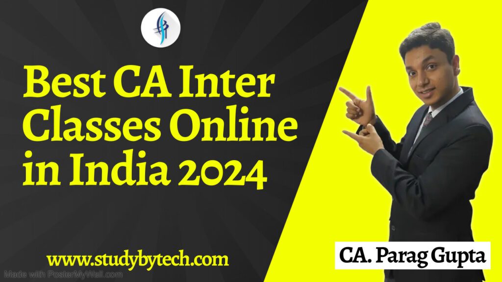 Best CA Inter Classes Online in India 2024