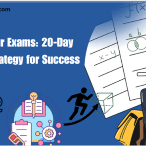 Ace Your Exams: 20-Day Study Strategy for Success