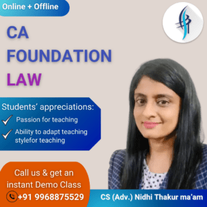 CA Foundation Law By CS Nidhi Thakur Mam