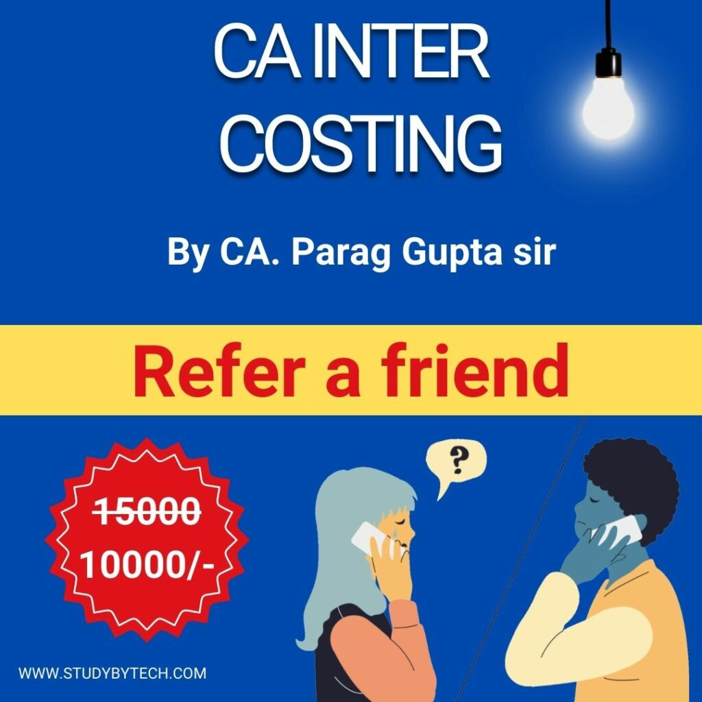 CA Inter Cost & Management Accounting by Parag Gupta sir