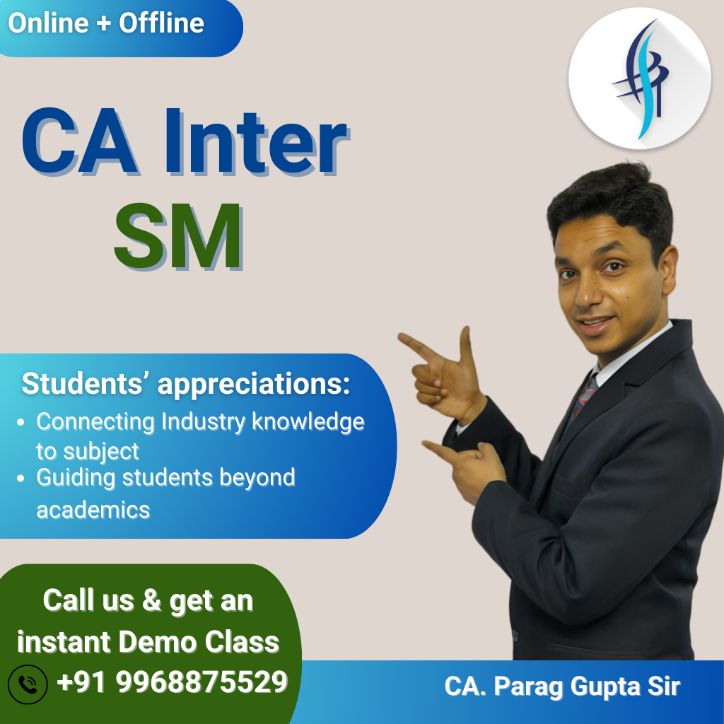 CA Inter SM classes CA Parag Gupta sir