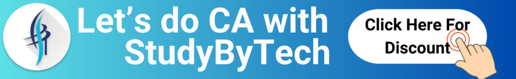 Start your CA 2025 exam preparaation with StudyByTech