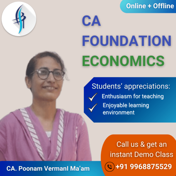 CA Foundation Economics by CA Poonam Vermani Mam