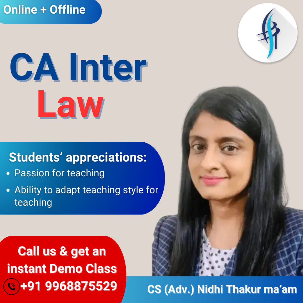 CA Inter Law By CS Nidhi Thakur Mam