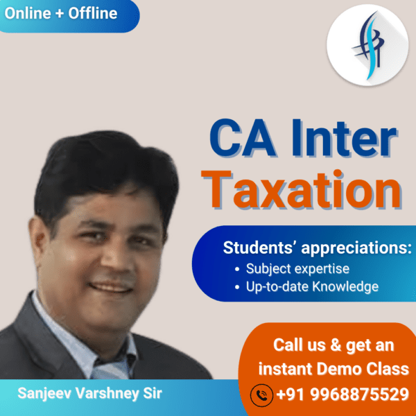 CA Inter taxation with Sanjeev Varshney Sir