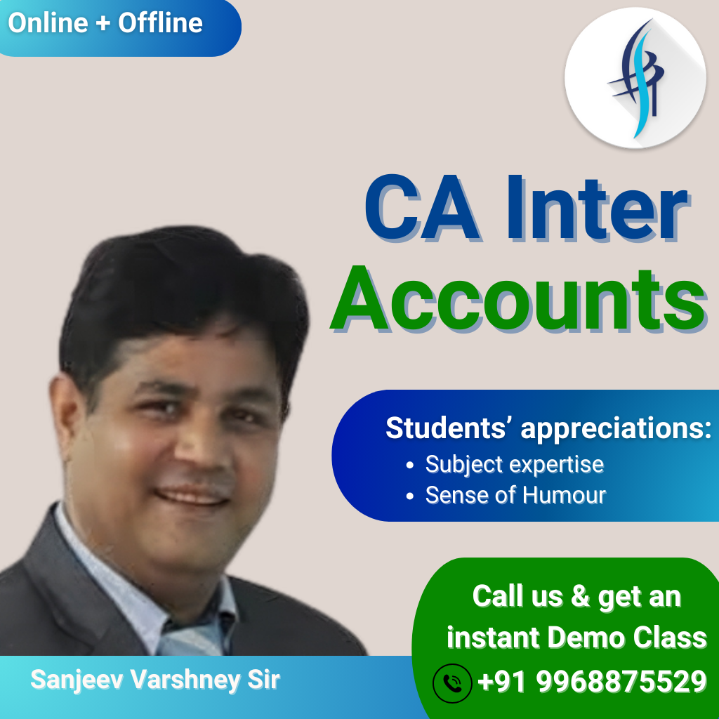 CA Inter Accounts with Sanjeev Varshney Sir