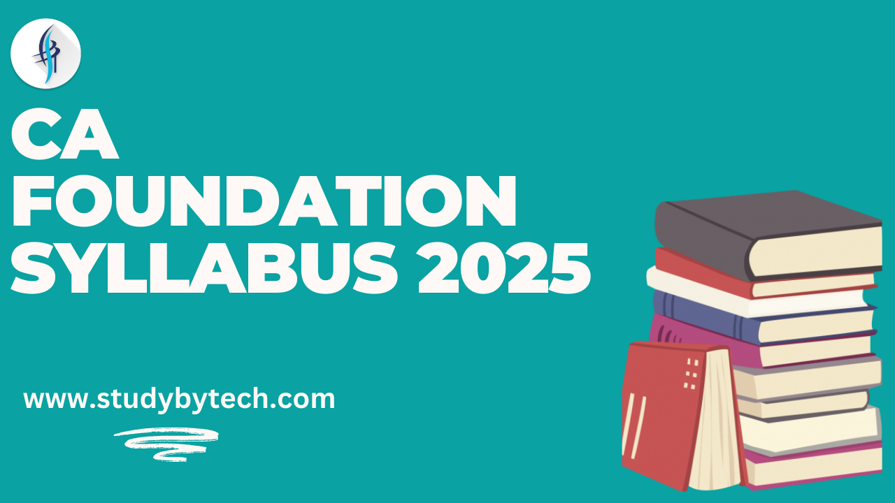 CA Foundation Study Material 2025