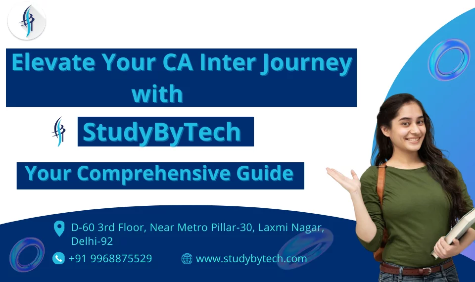 CA Inter Journey with StudyByTech