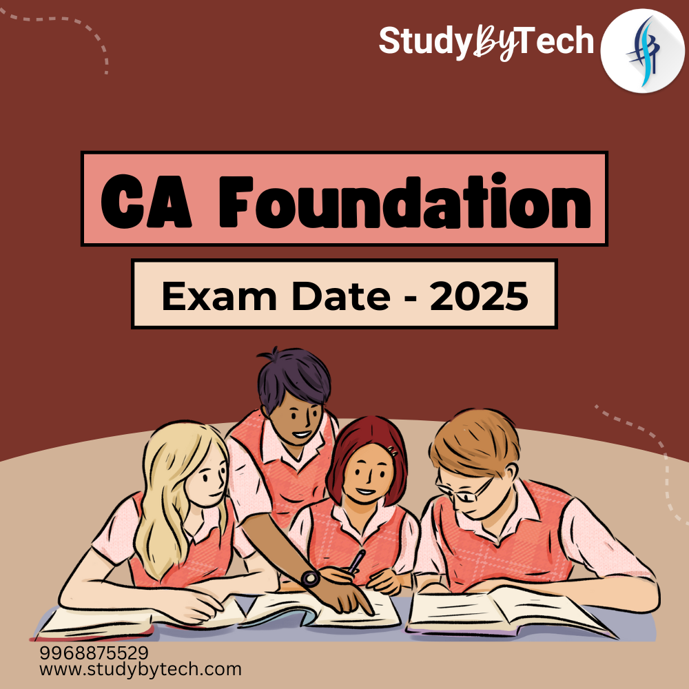 CA Foundation Exam Dates 2025